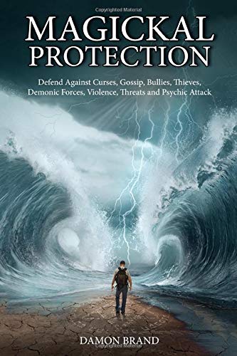 Magickal Protection By Damon Brand